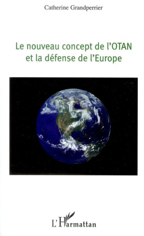 Le nouveau concept de l'otan et la défense de l'europe