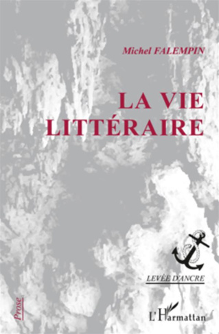 La vie littéraire