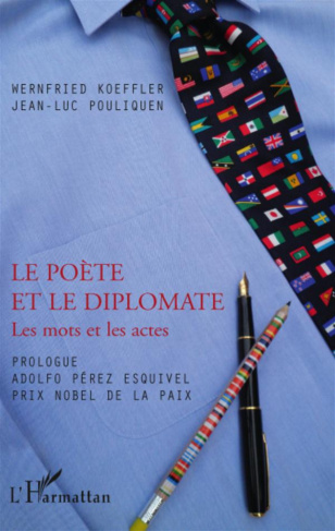 Le poète et le diplomate. Les mots et les actes
