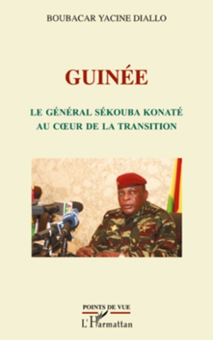 Guinée. Le général sékouba konaté au coeur de la transition