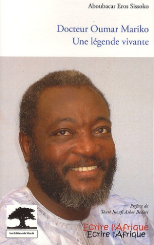 Docteur Oumar Mariko, une légende vivante