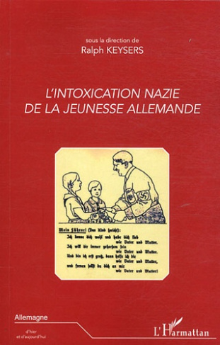 L'intoxication nazie de la jeunesse allemande