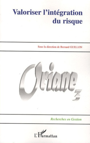 Valoriser l'intégration du risque