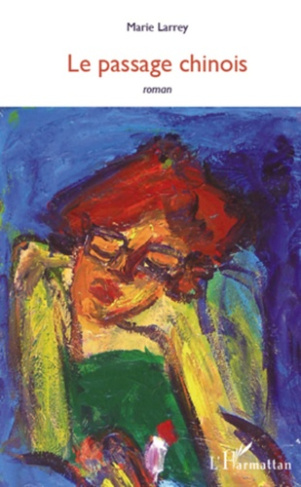Le passage chinois