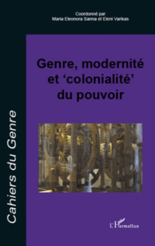 Cahiers du genre N° 50, 2011 : Genre, modernité et "colonialité" du pouvoir