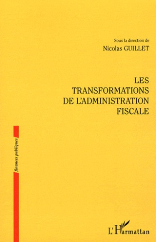 Les transformations de l'administration fiscale