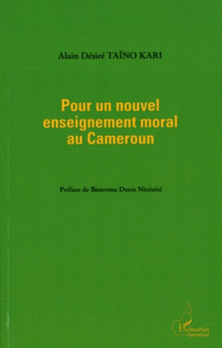 Pour un nouvel enseignement moral au Cameroun