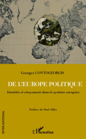 De l'Europe politique. Identités et citoyenneté dans le système européen