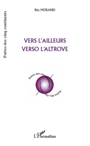 Vers l'ailleurs. Edition bilingue français-italien