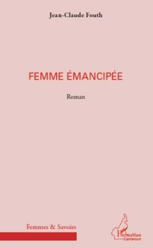 Femme émancipée. Roman