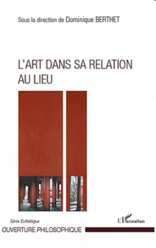L'art dans sa relation au lieu