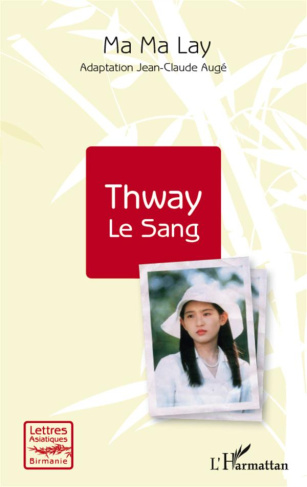 Thway. Le sang
