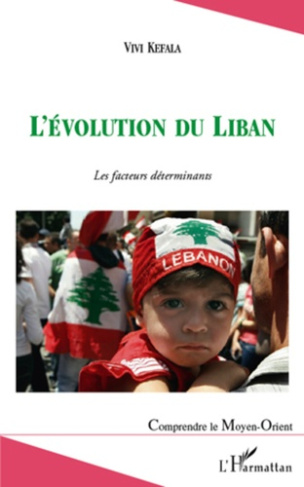 L'évolution du Liban. Les facteurs déterminants