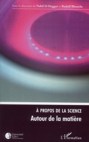 A propos de la science. Autour de la matière