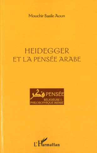 Heidegger et la pensée arabe