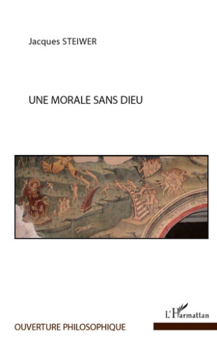 Une morale sans dieu