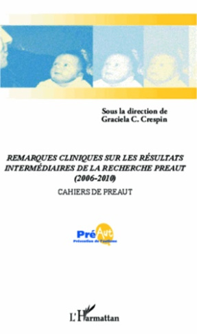 Cahiers de PREAUT N° 8 : Remarques cliniques sur les résultats intermédiaires de la recherche PREAUT