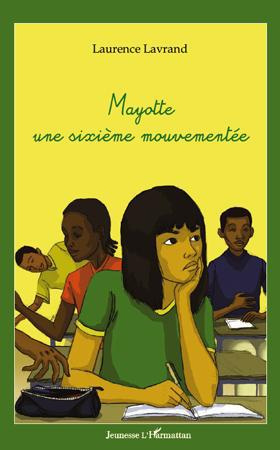Mayotte, une sixième mouvementée