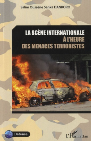 La scène internationale à l'heure des menaces terroristes