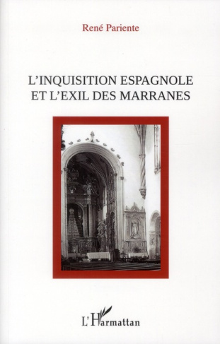 L'inquisition espagnole et l'exil des marranes