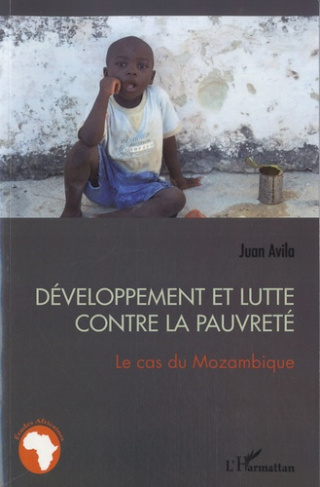 Développement et lutte contre la pauvreté. Le cas du Mozambique