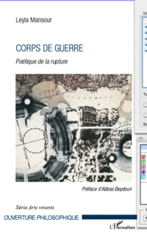 Corps de guerre. Poétique de la rupture