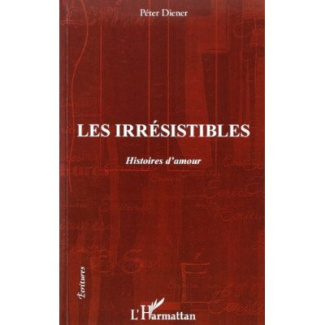 IRRESISTIBLES (LES)