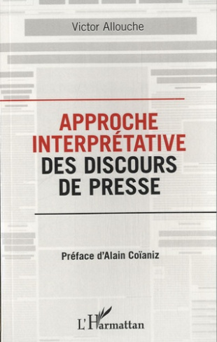 Approche interprétative des discours de presse