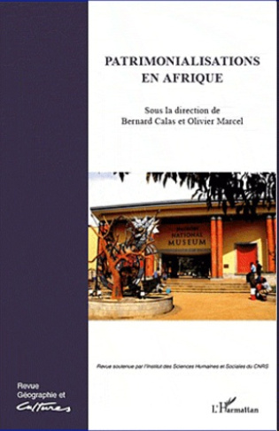 Géographie et Cultures N° 79-80, automne 2011 : Patrimonialisations en Afrique