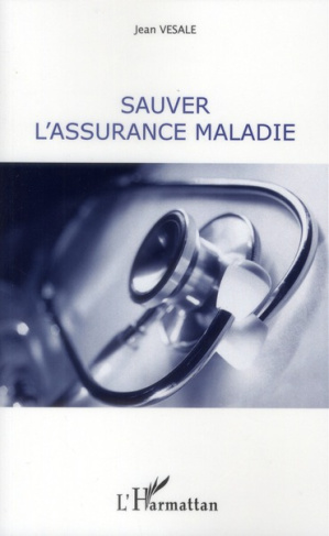 Sauver l'assurance maladie