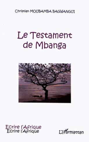 Le testament de Mbanga
