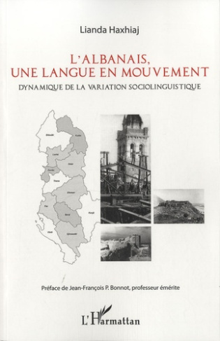 L'albanais, une langue en mouvement. Dynamique de la variation sociolinguistique