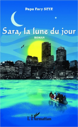 Sara, la lune du jour. Roman