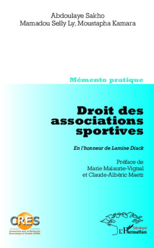 Droit des associations sportives. En l'honneur de Lamine Diack-Mémento pratique