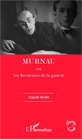 Murnau ou Les aventures de la pureté