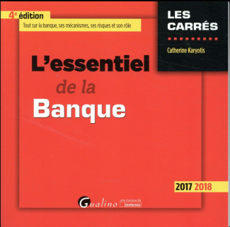 L'essentiel de la Banque 2017-2018