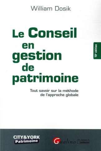 Le conseil en gestion de patrimoine