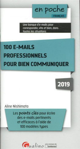 100 e-mails professionnels pour bien communiquer 6ED