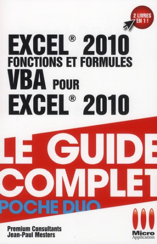 Excel 2010 Fonctions et formules & VBA pour Exel 2010