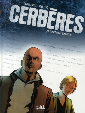 Cerbères Tome 1 : La séduction de l'innocent