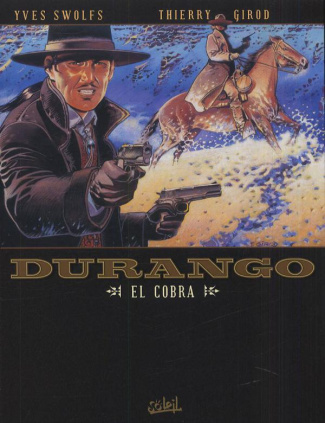Durango Tome 15 : El Cobra