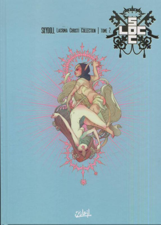 Skydoll Tome 2 : Lacrima Christi collection
