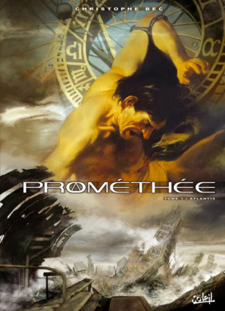 Prométhée Tome 1 : Atlantis