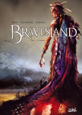 Bravesland Tome 1 : Constant