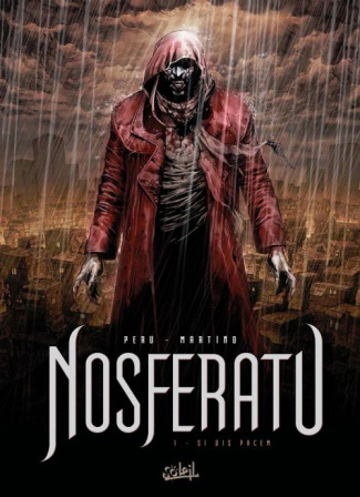 Nosferatu Tome 1 : Si vis pacem