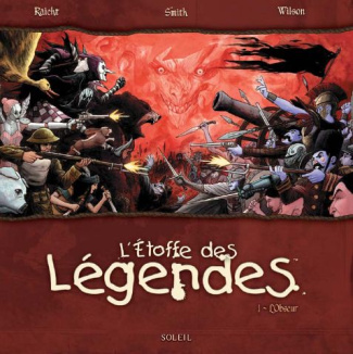 L'étoffe des légendes Tome 1