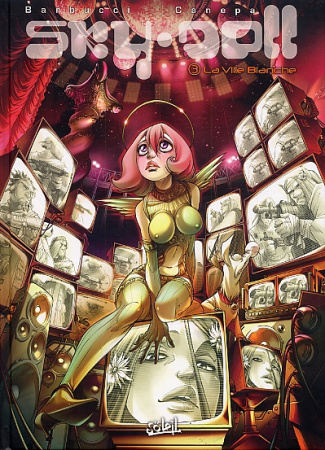 Sky Doll Tome 3 : La Ville Blanche