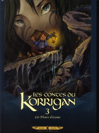 Les contes du Korrigan Tome 3 : Les fleurs d'écume