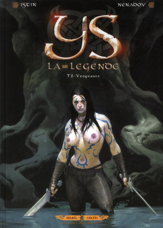 YS la légende Tome 2 : Vengeance