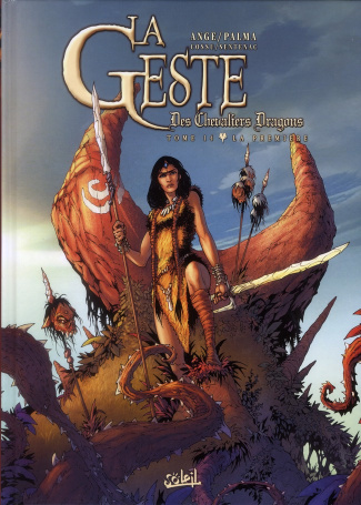 La Geste des Chevaliers Dragons Tome 14 : La première